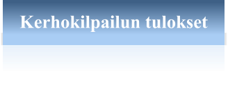 Kerhokilpailun tulokset