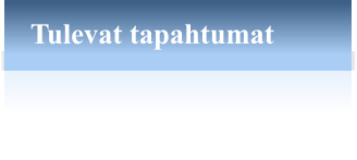 Tulevat tapahtumat