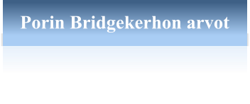 Porin Bridgekerhon arvot