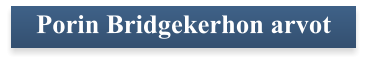 Porin Bridgekerhon arvot